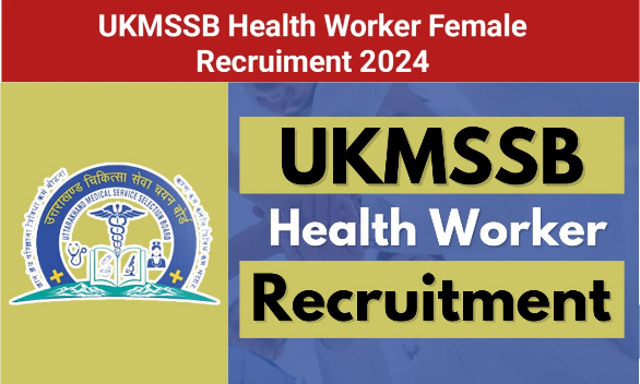  UKMSSB Recruitment 2024